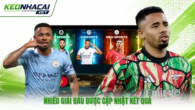 Nhiều giải đấu được cập nhật kết quả