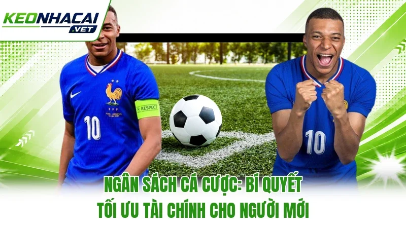 Ngân Sách Cá Cược: Bí Quyết Tối Ưu Tài Chính Cho Người Mới