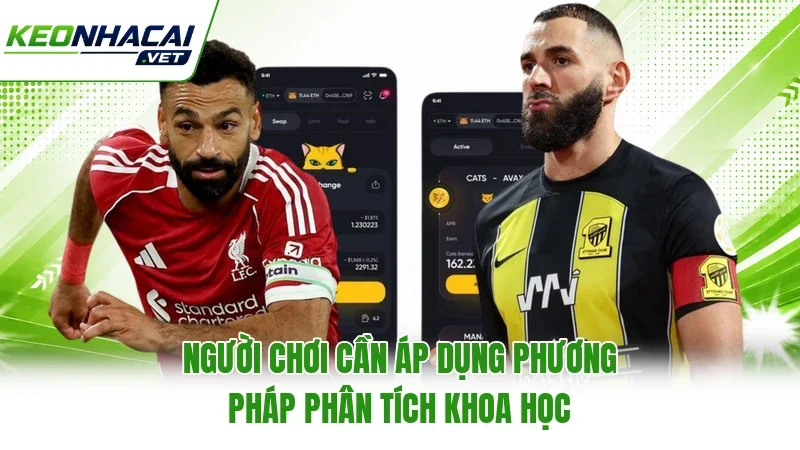 Người chơi cần áp dụng phương pháp phân tích khoa học
