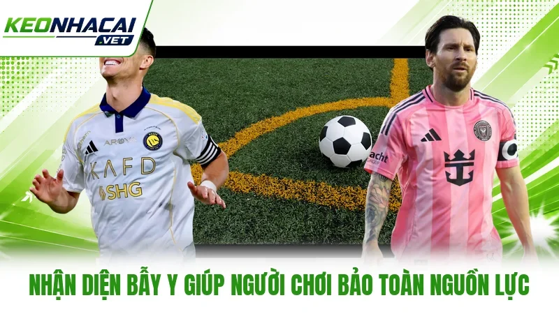 Nhận diện bẫy y giúp người chơi bảo toàn nguồn lực Nhận diện bẫy y giúp người chơi bảo toàn nguồn lực