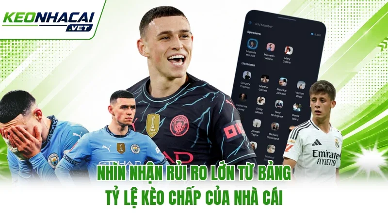 Nhìn nhận rủi ro lớn từ bảng tỷ lệ kèo chấp của nhà cái