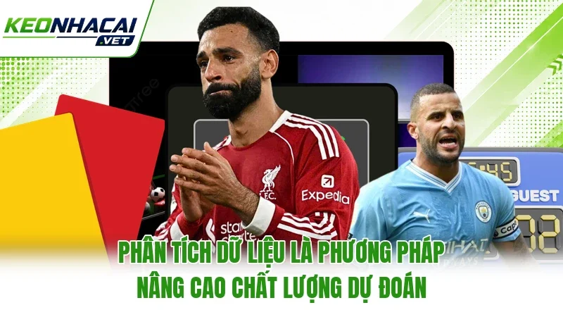 Phân tích dữ liệu là phương pháp nâng cao chất lượng dự đoán Phân tích dữ liệu là phương pháp nâng cao chất lượng dự đoán