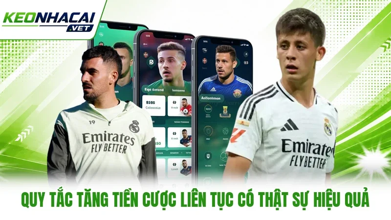 Quy tắc tăng tiền cược liên tục có thật sự hiệu quả